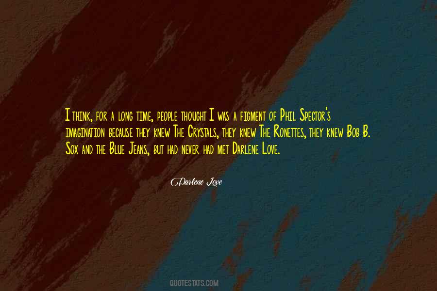 Darlene Love Quotes #1780221