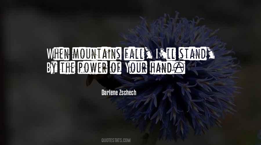 Darlene Zschech Quotes #1684734