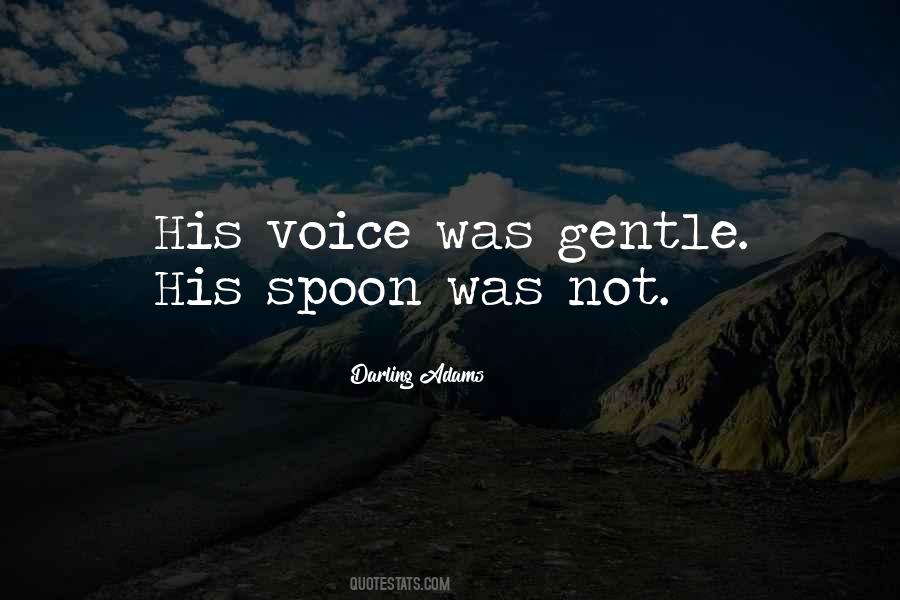 Darling Adams Quotes #662645 Darling Adams Quotes #662645