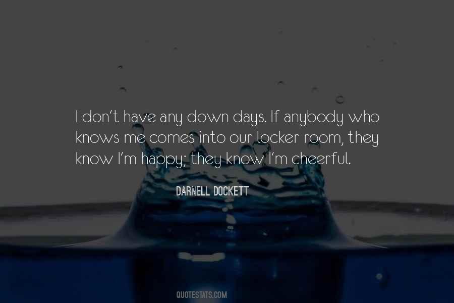 Darnell Dockett Quotes #1011728