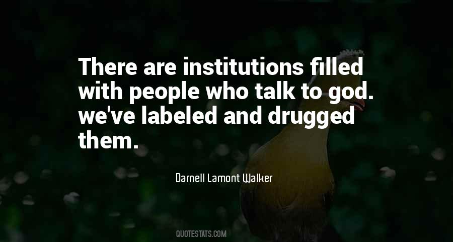 Darnell Lamont Walker Quotes #1367249