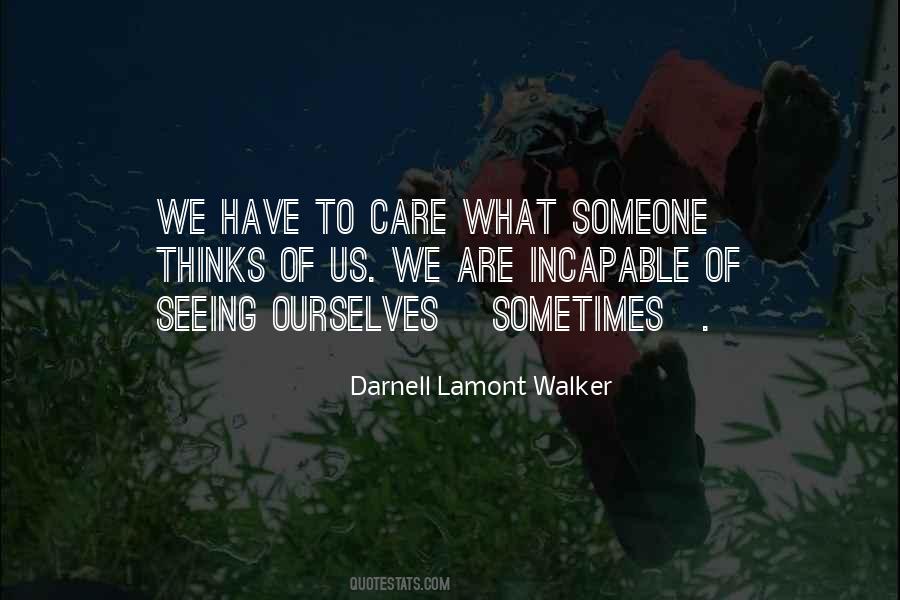 Darnell Lamont Walker Quotes #167435