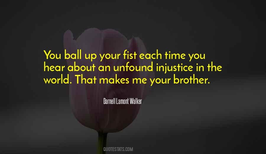 Darnell Lamont Walker Quotes #285256