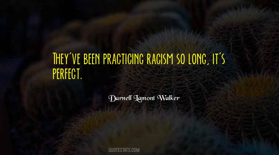 Darnell Lamont Walker Quotes #581080