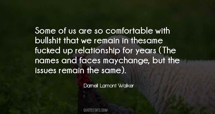 Darnell Lamont Walker Quotes #738785