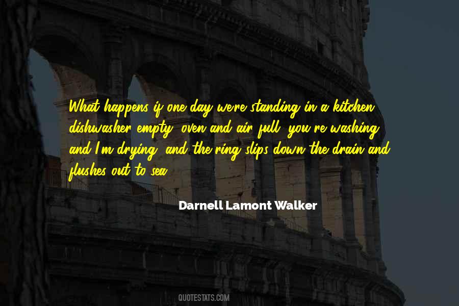 Darnell Lamont Walker Quotes #807754