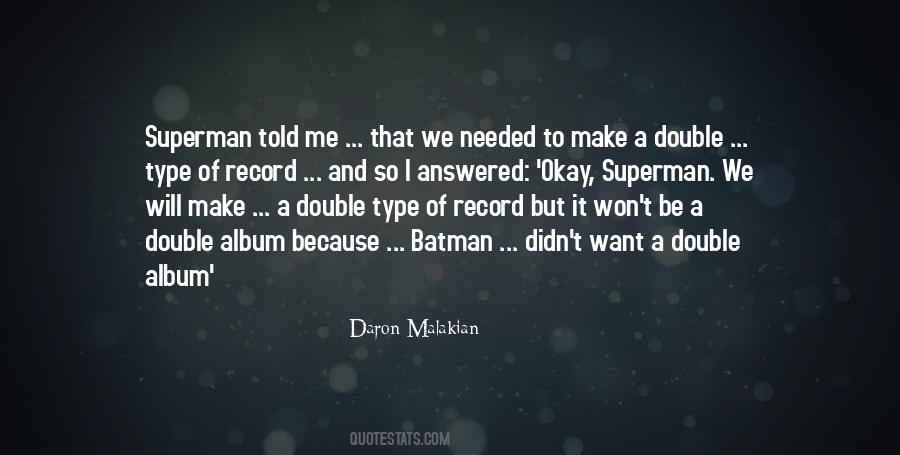 Daron Malakian Quotes #1084967