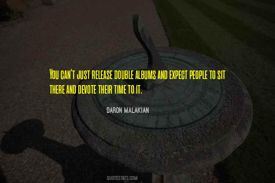 Daron Malakian Quotes #1765648