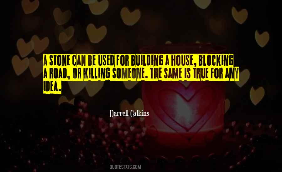 Darrell Calkins Quotes #268238