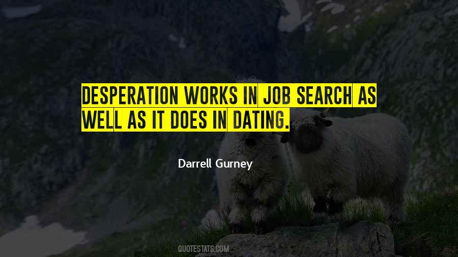 Darrell Gurney Quotes #195618