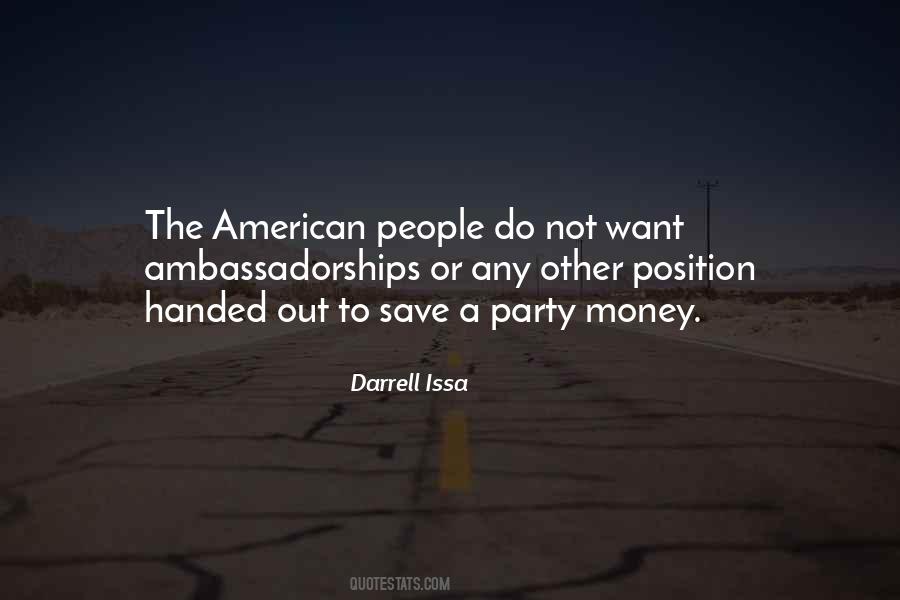 Darrell Issa Quotes #1407574