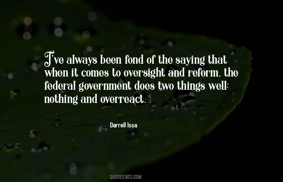 Darrell Issa Quotes #30024