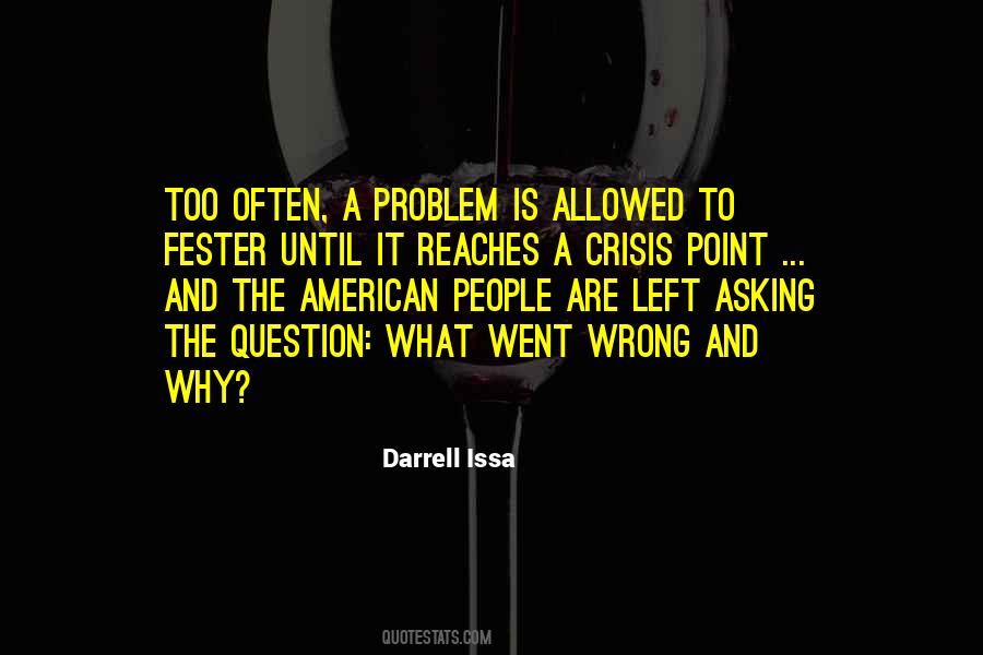 Darrell Issa Quotes #811497