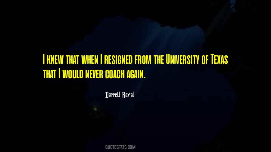 Darrell Royal Quotes #1576202