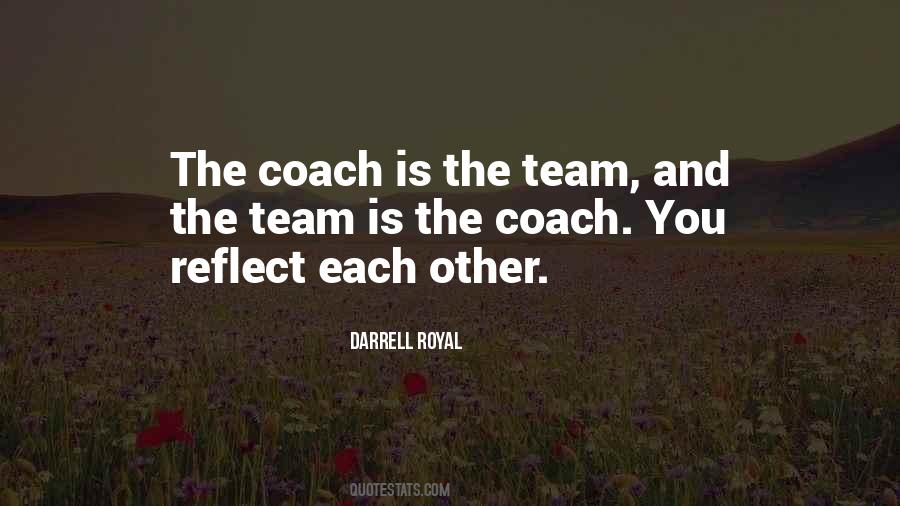 Darrell Royal Quotes #1764267