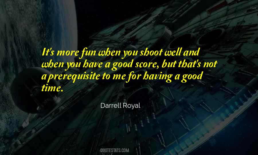 Darrell Royal Quotes #222214