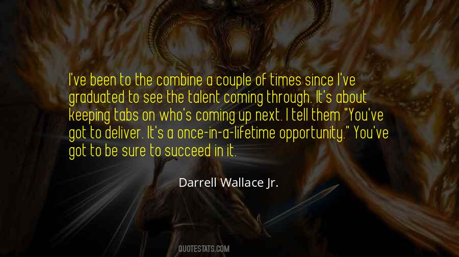 Darrell Wallace Jr. Quotes #526760