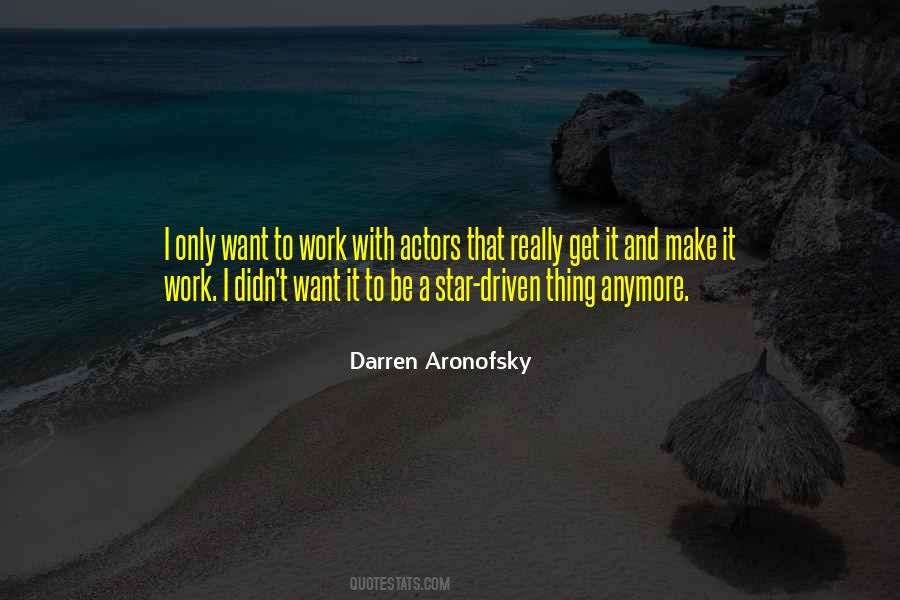 Darren Aronofsky Quotes #1518135