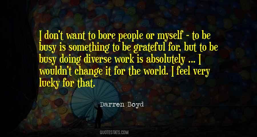 Darren Boyd Quotes #780308