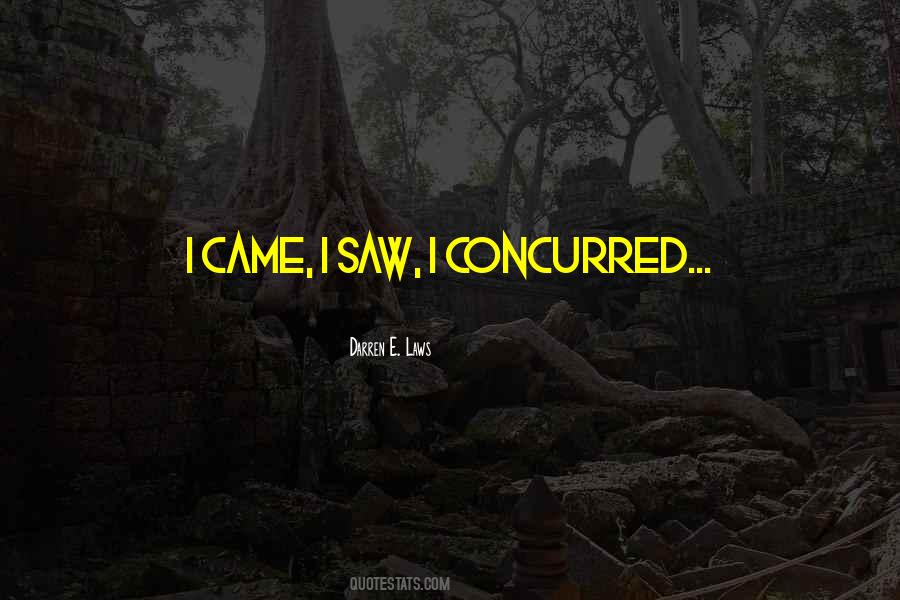 Darren E. Laws Quotes #1177473 Darren E. Laws Quotes #1177473