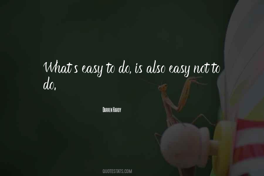 Darren Hardy Quotes #1874396
