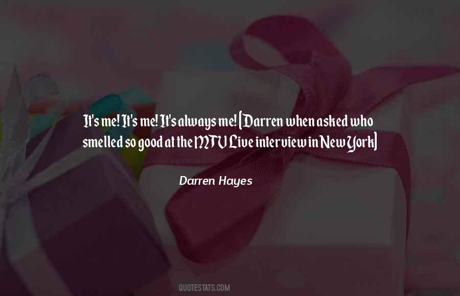 Darren Hayes Quotes #1562631