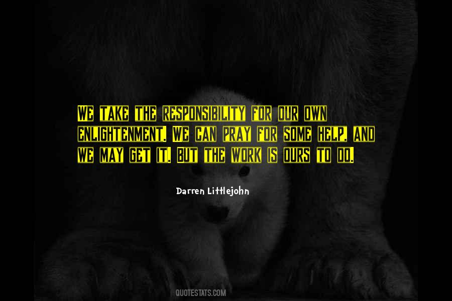 Darren Littlejohn Quotes #885674 Darren Littlejohn Quotes #885674