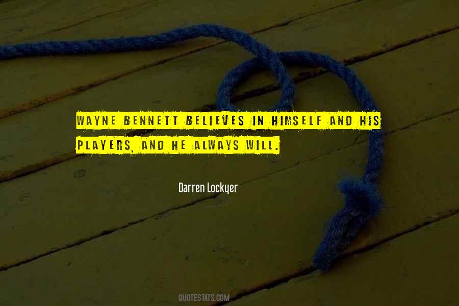 Darren Lockyer Quotes #1609727