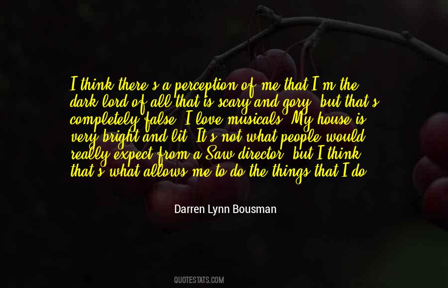 Darren Lynn Bousman Quotes #369704