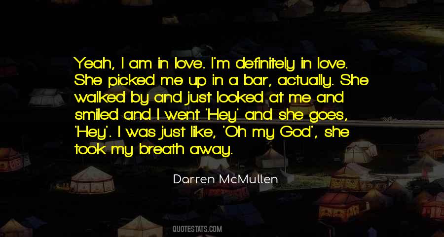 Darren McMullen Quotes #1209663