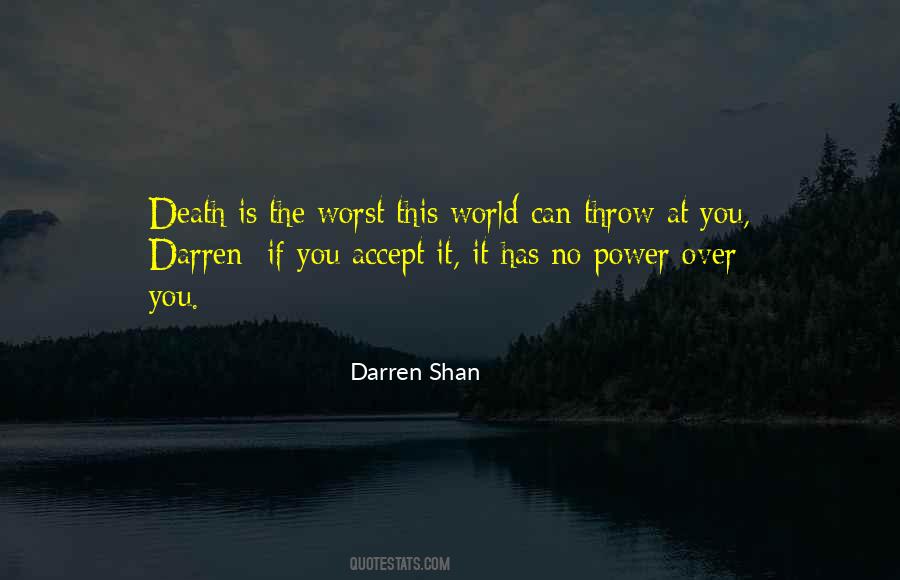 Darren Shan Quotes #1645934