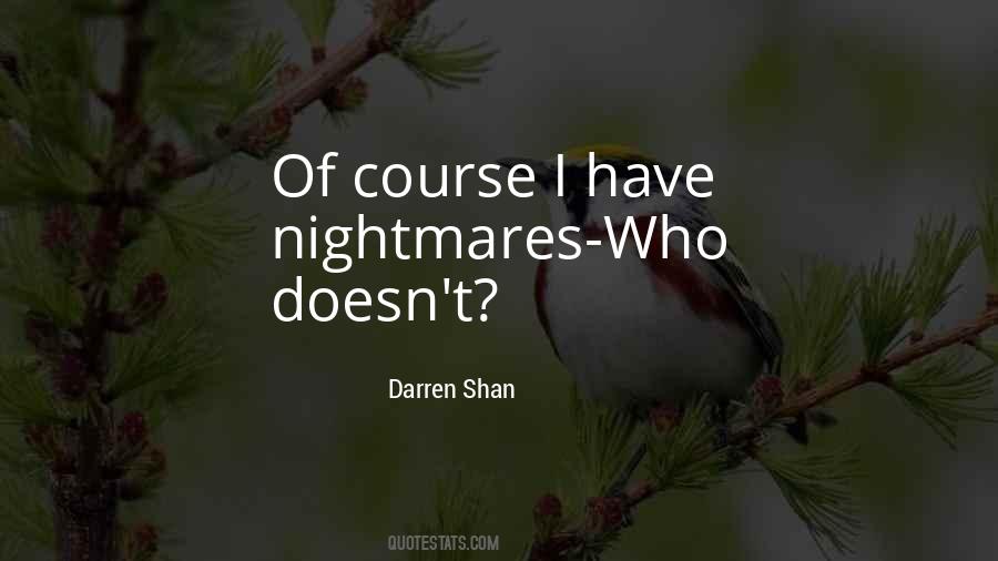 Darren Shan Quotes #1708637