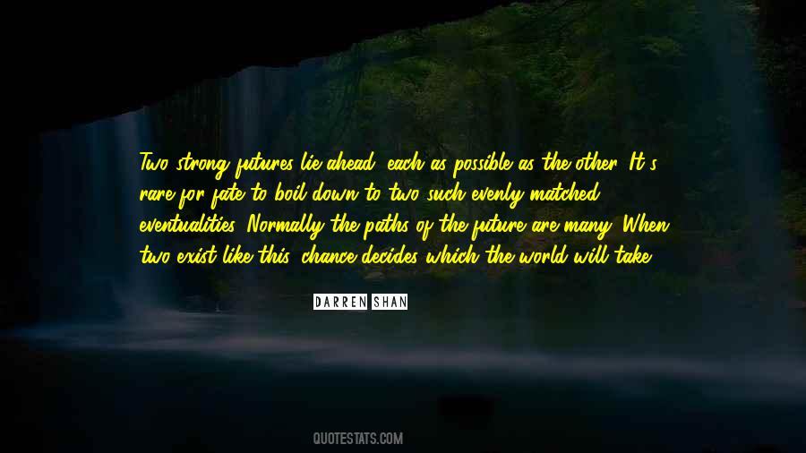 Darren Shan Quotes #410470