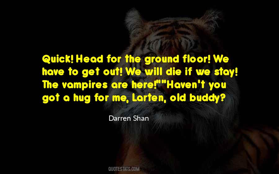 Darren Shan Quotes #517184