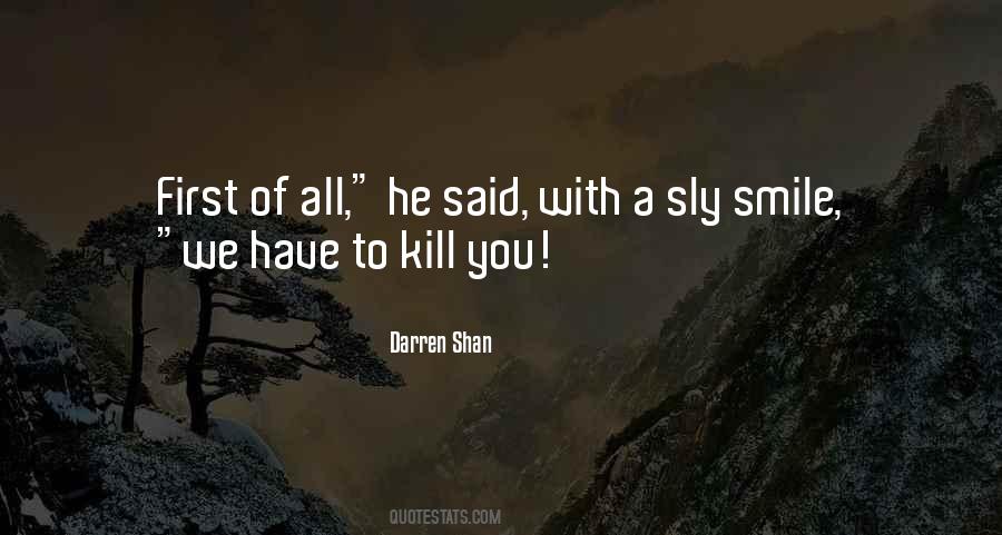 Darren Shan Quotes #906035