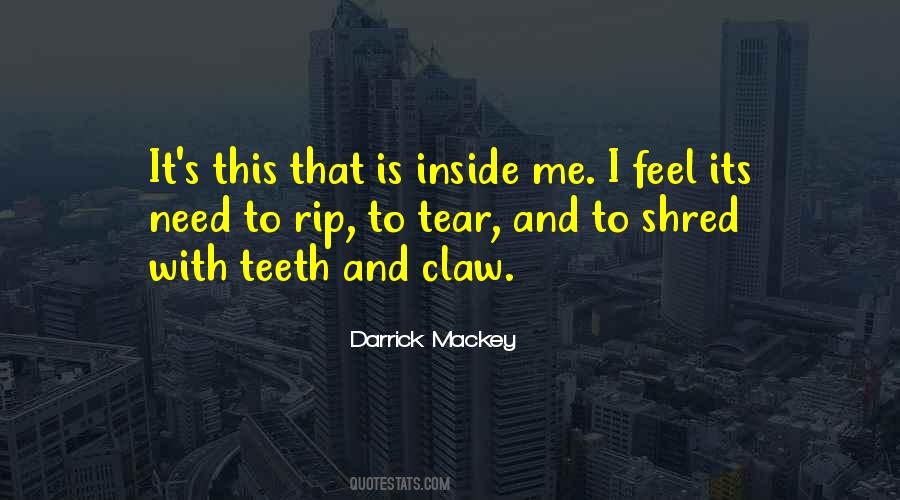 Darrick Mackey Quotes #236662