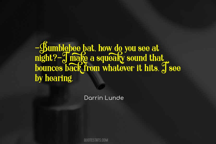 Darrin Lunde Quotes #1205519