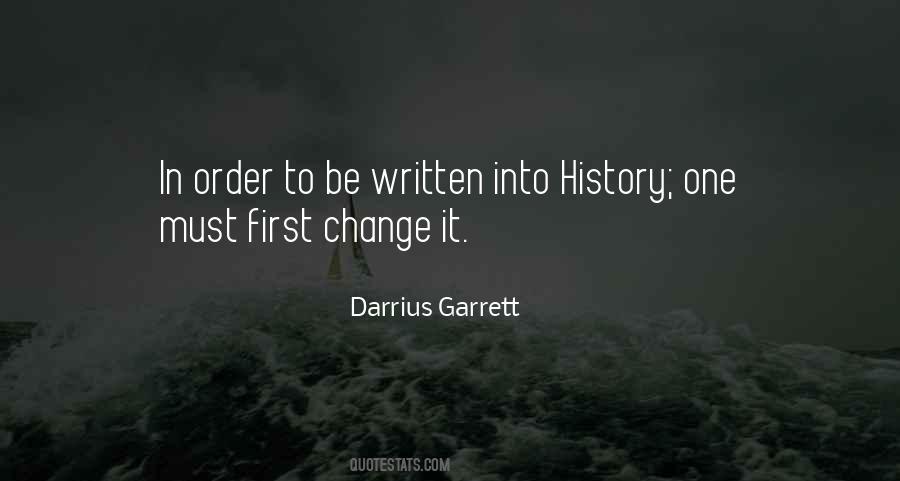 Darrius Garrett Quotes #1268133