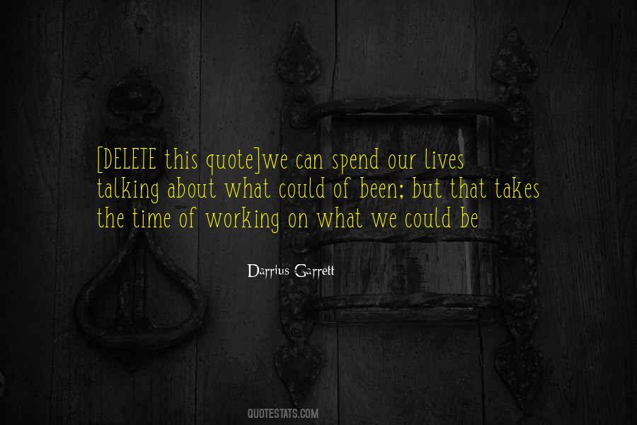 Darrius Garrett Quotes #1367512