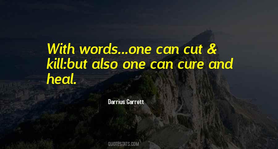 Darrius Garrett Quotes #1544162