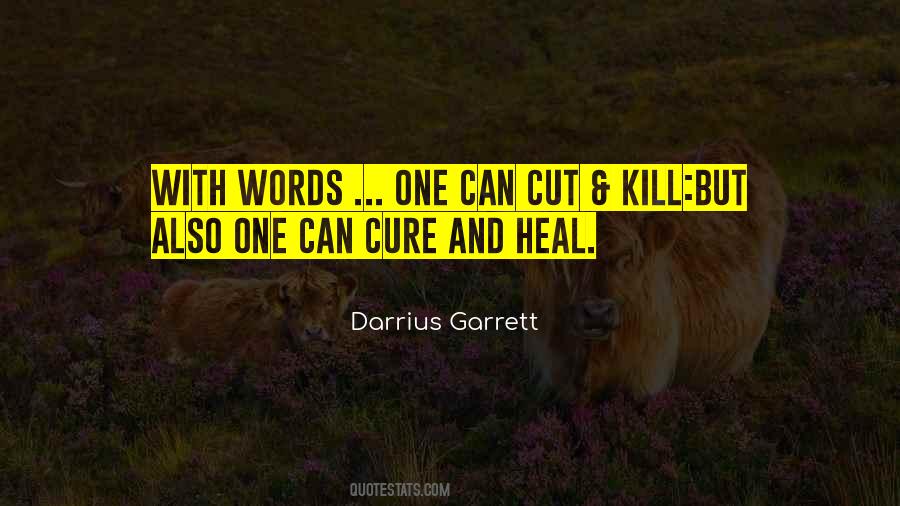 Darrius Garrett Quotes #19718