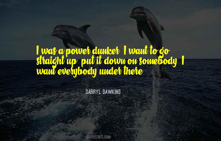 Darryl Dawkins Quotes #1015644