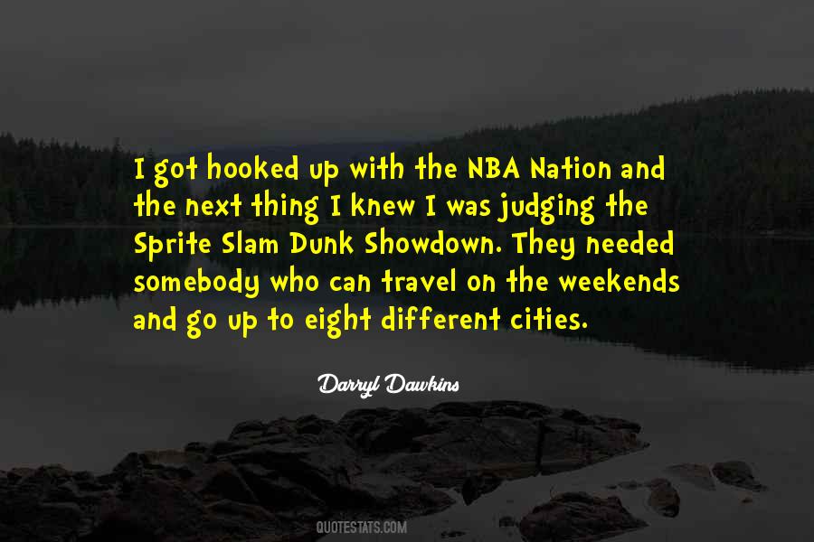 Darryl Dawkins Quotes #306944