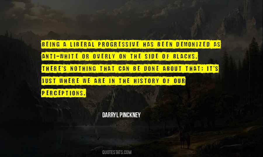 Darryl Pinckney Quotes #657923