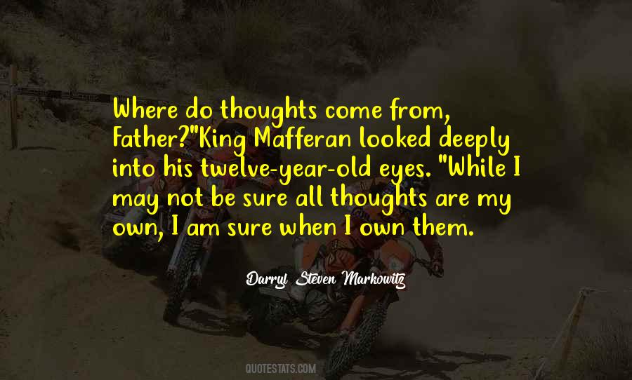 Darryl Steven Markowitz Quotes #1213460