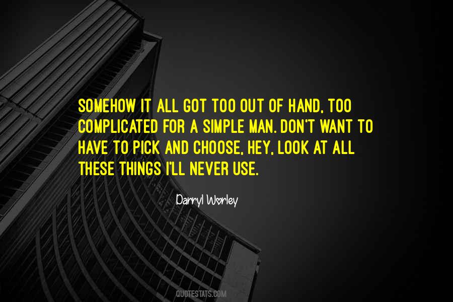 Darryl Worley Quotes #1678428