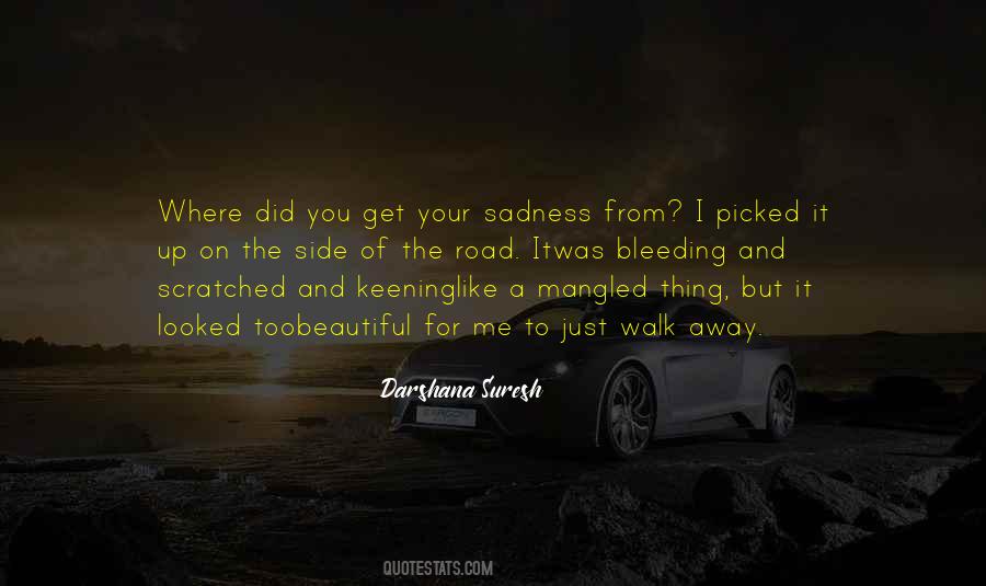 Darshana Suresh Quotes #1351036