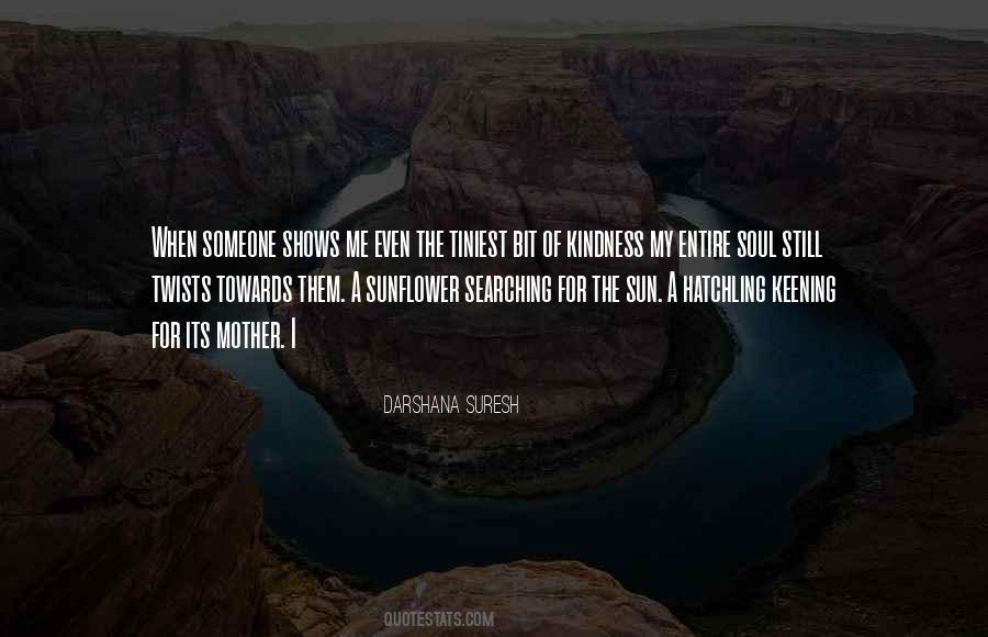 Darshana Suresh Quotes #597515