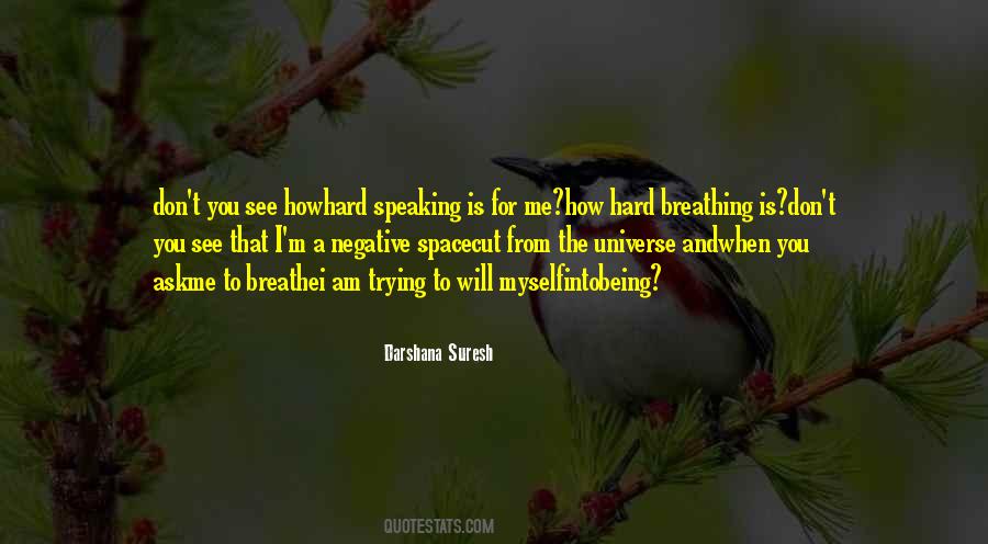 Darshana Suresh Quotes #995640