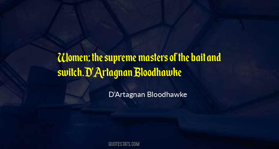 D'Artagnan Bloodhawke Quotes #128929